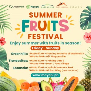 Summer Fruits Festival at Ortigas Malls