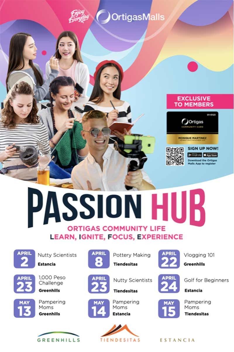Find new passions, enjoy new experiences with Ortigas Malls Passion Hub