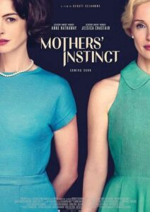 Mother’s Instinct