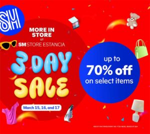 SM Store Estancia’s 3 Day Sale